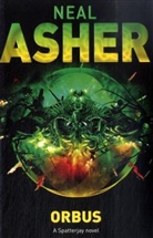 Neal Asher - Orbus