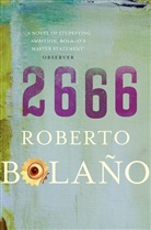 Roberto Bolano, Roberto Bolaño - 2666