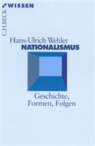 Hans-U Wehler, Hans-Ulrich Wehler - Nationalismus