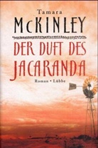 Tamara McKinley - Der Duft des Jacaranda