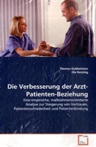 Thomas Dobbelstein - Die Verbesserung der Arzt-Patienten-Beziehung