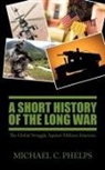 Michael Phelps - A Short History of the Long War