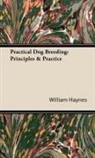 William Haynes - Practical Dog Breeding