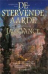 G. Dozois, Gardner Dozois, G.R.R. Martin - De stervende aarde / druk 1