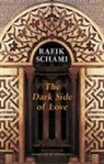 i Rafik/ Bell Scham, Rafik Schami - The Dark Side of Love