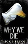 Mick Herron - Why We Die