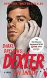 Jeff Lindsay - Darkly Dreaming Dexter