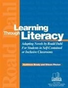 Kathleen Brady, Eileen Phelan - Learning Through Literacy