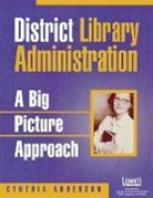 Cynthia Anderson, Anderson Cynthia - District Library Administration