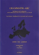Franz Eppert - Grammatik-ABC für Deutsche als Fremdsprache auf Zertifikatsniveau und Niveaustufen A1, A2, B1, B2
