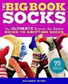 K Taylor, K. Taylor, Kathleen Taylor - Big Book of Socks, The