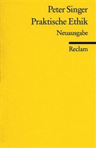Peter Singer - Praktische Ethik