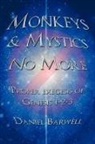 Daniel Barwell - Monkeys & Mystics No More
