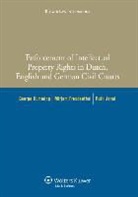 George Cumming, Mirjam Freudenthal, Ruth Janal, Cumming, George Cumming, Freudenthal... - Enforcement of Intellectual Property Rights in Dutch, English and German Civil Procedure
