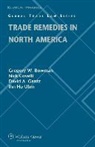 Bowman, Gregory W. Bowman, Covelli, Nick Covelli, David A. Gantz - Trade Remedies in North America