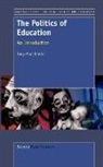 Tony Monchinski - The Politics of Education: An Introduction