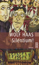 Wolf Haas - Silentium