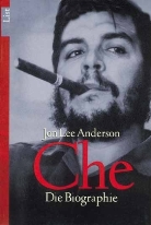 Anderson, Jon L Anderson, Jon L. Anderson, Jon Lee Anderson - Che
