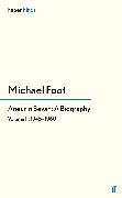 Michael Foot,  FOOT MICHAEL, Michae Foot, Michael Foot - Aneurin Bevan: A Biography - Volume 2: 1945-1960