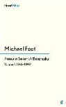 Michael Foot, FOOT MICHAEL, Michae Foot, Michael Foot - Aneurin Bevan: A Biography