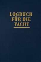 Joachim Schult, Joachim Schult - Logbuch für die Yacht