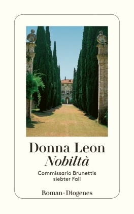 Donna Leon - Nobiltà - Commissario Brunettis siebter Fall. Roman