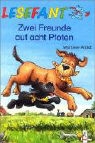 Marliese Arold, Heike Wiechmann - Zwei Freunde auf acht Pfoten