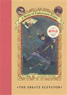 Lemony Snicket, Snicket Lemony, Brett Helquist, Michael Kupperman - The Ersatz Elevator