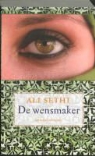 Ali Sethi - De wensmaker / druk 1