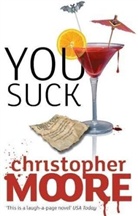 Christopher Moore - You suck