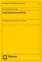 Michael Kloepfer - Hochwasserschutz