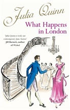 . Julia Quinn, Julia Quinn - What Happens in London
