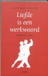 A. Vansteenwegen, Alfons Vansteenwegen - Liefde is een werkwoord