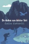 Colin Cotterill, Collin Cotterill - De doden van dokter Siri / druk 1