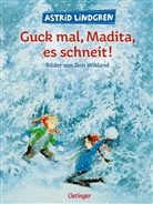 Astrid Lindgren, Ilon Wikland, Ilon Wikland, Silke von Hacht - Guck mal, Madita, es schneit!
