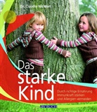 Claudia Nichterl - Das starke Kind