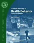 Mark Edberg, Mark Cameron Edberg - Essential Readings in Health Behavior: Theory and Practice