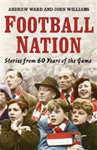 Andrew Ward, Andrew Williams Ward, John Williams - Football Nation