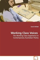 Sarah Attfield - Working Class Voices