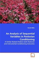 Ronald Miller - An Analysis of Sequential Variables in Pavlovian Conditioning