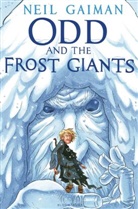 Neil Gaiman, Neil Gaiman - Odd and the Frost Giants