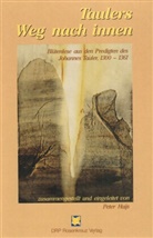 Peter Huijs, Johannes Tauler, Peter Huijs - Taulers Weg nach innen
