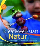 Böswirth, Daniel Böswirth, Thinschmid, Alice Thinschmidt, Katharina Rücker-Weininger - Kreativwerkstatt Natur