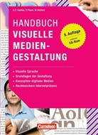 Patricia Pisani, Susanne Radtke, Susanne P. Radtke, Walburga Wolters - Handbuch Visuelle Mediengestaltung, m. CD-ROM