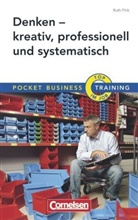 Ruth Pink - Denken - kreativ, professionell und systematisch