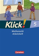 Thoma Breucker, Thomas Breucker, Thomas u a Breucker, Doris Keuck, Ines Zemkalis, Dori Keuck... - Klick! Mathematik, Ausgabe Westliche Bundesländer - 5: Klick! Mathematik - Mittel-/Oberstufe - Ausgabe 2009 - 5. Schuljahr