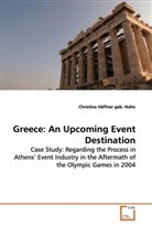 Christina Häffner geb Hohn, Christina Häffner geb. Hohn - Greece: An Upcoming Event Destination