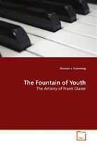 Duncan J. Cumming - The Fountain of Youth