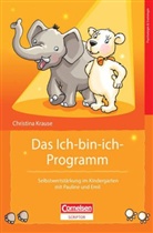 Christina Krause - Das Ich-bin-Ich-Programm