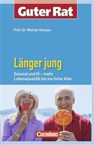 Werner Hansen - Länger jung